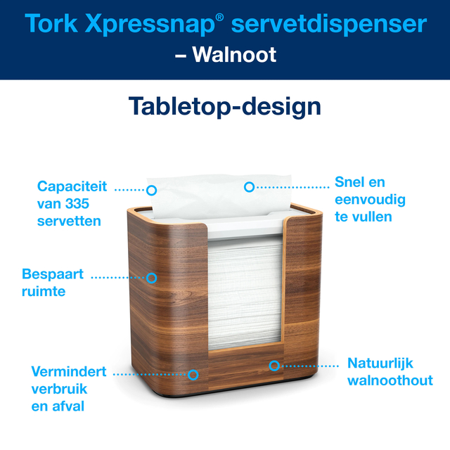 Servetdispenser Tork Xpressnap® tabletop N4 compact image walnoot 273002